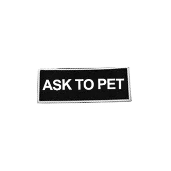 Boss Dog Tactical Patch for Harnesses - Ask To Pet (Lg)