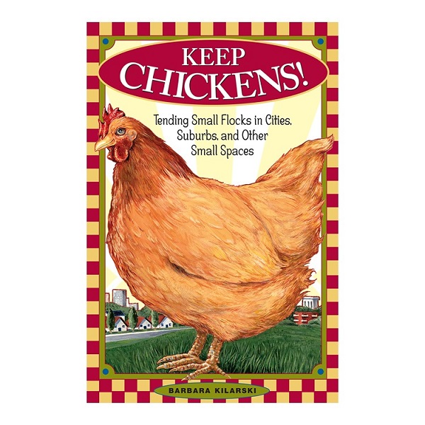 Keep Chickens (Paperback)
